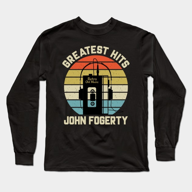 Greatest Hits John Retro Walkman Fogerty Vintage Art Long Sleeve T-Shirt by Dinosaur Mask Store